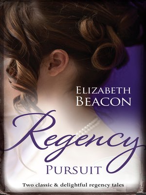 Regency Pursuit/The Duchess Hunt/The Scarred Earl - ebook